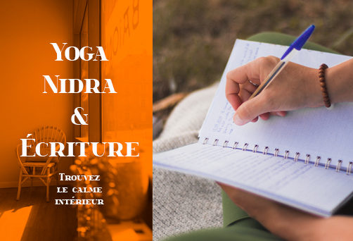 Atelier Yoga Nidra & Écriture – Trouvez le Calme Intérieur