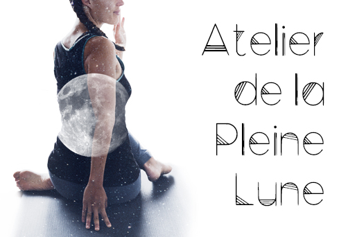 Atelier de Yoga et Méditation pour la Pleine Lune