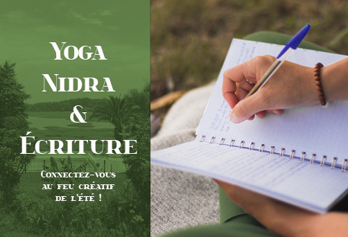 Yoga Nidra & Ecriture – Connectez-vous au feu créatif de l’été